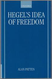 Hegel's idea of freedom.