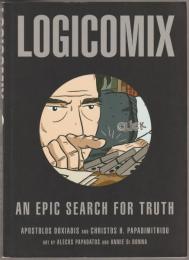 Logicomix : an epic search for truth.