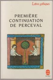 Première continuation de Perceval (Continuation-Gauvain).