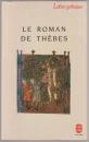 Le Roman de Thèbes : édition du manuscrit S (Londres, Brit. Libr., Add. 34114).
