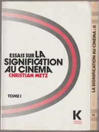 Essais sur la signification au cinéma.