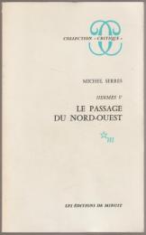 Le passage du Nord-Ouest.