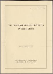 The tribes and regional divisions in North Yemen.
