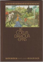 Le cœur d'amour epris : reproduction intégrale en fac-similé des miniatures du Codex Vindobonensis 2597 de la Bibliothèque nationale de Vienne.