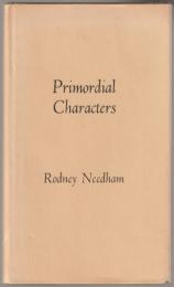 Primordial characters.