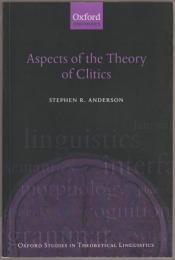 Aspects of the theory of clitics.