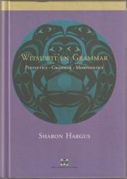 Witsuwit'en grammar : phonetics, phonology, morphology.