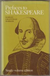 Prefaces to Shakespeare.