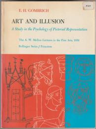 Art and illusion : a study in the psychology of pictorial representation.