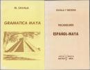Gramatica maya / Vocabulario español-maya.