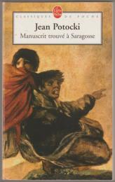 Manuscrit trouvé à Saragosse.