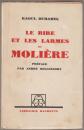 Le rire et les larmes de Molière.