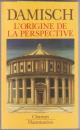 L'origine de la perspective.