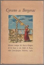Histoire comique des état et empire de la lune et du soleil.