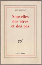 Nouvelles des êtres et des pas.