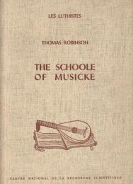 The schoole of musicke (1603).