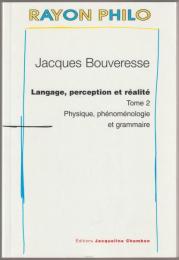 Physique, phénoménologie et grammaire.