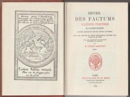Recueil des factums : d'Antoine Furetière de l'Académie Françoise contre quelques-uns de cette Académie, suivi des preuves et pièces historiques données dans l'édition de 1694