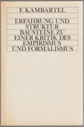 Erfahrung und Struktur : Bausteine zu einer Kritik des Empirismus und Formalismus.