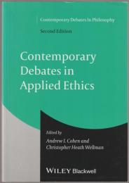 Contemporary debates in applied ethics.