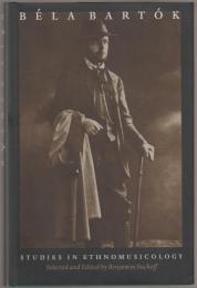 Béla Bartók studies in ethnomusicology.