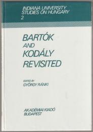 Bartók and Kodály revisited.