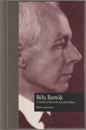 Béla Bartók : a guide to research.