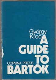 A guide to Bartók.