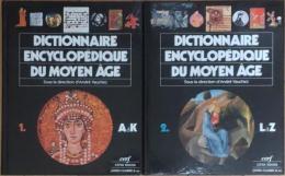 Dictionnaire encyclopédique du Moyen Âge