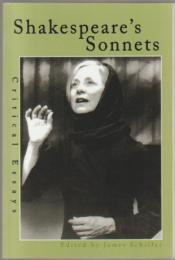 Shakespeare's sonnets : critical essays.