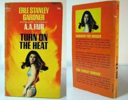 TURN ON THE HEAT    (A Bertha Cool-Donald Lam Mystery)　DELL MYS9142