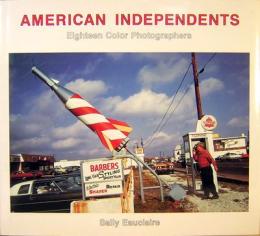 AMERICAN INDEPENDENTS: Eighteen Color Photographers