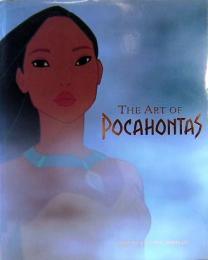 The Art of Pocahontas　ポカホンタス