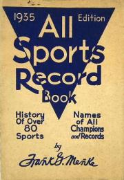 ALL SPORTS RECORD BOOK 1935　