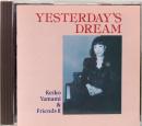 CD  山見慶子＆フレンズⅡ／イエスタデイズ・ドリーム