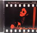 CD　ヒロシ・タカシマ＆ザ・ソウル・ミーティング／Do The Blues