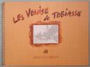 トビアス　LES VENISE de TOBIASSE　