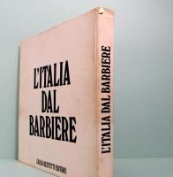 1870-1970 L'ITALIA DAL BARBIERE  un secolo di almanacchi profumati　イタリアの理髪店