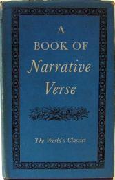 A Book of Narrative Verse　　The World Classics