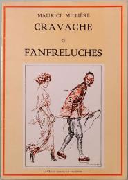 Maurice Milliere  CRAVACHE et FANFRELUCHES　モーリス・ミリエール／鞭とファンフルルーシェ