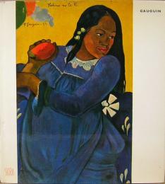 GAUGUIN　The Taste of Our Time