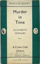 ELIZABETH FERRARS / Murder in Time  PEUGUIN BOOKS 1108