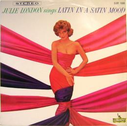 ジュリー・ロンドン／ラテンを歌う　赤盤　JULIE LONDON Sings In A Satin Mood