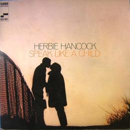 ハービー・ハンコック　SPEAK LIKE A CHILD　　アナログ・LPレコード