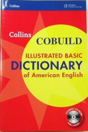 Collins COBUILD ILLUSTRATED BASIC DICTIONARY of American English