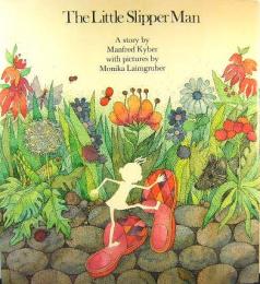 The Little Slipper Man  小びとのスリッパ男　洋書絵本