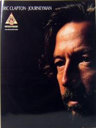 Eric Clapton : Journey Man  Guitar Recorded Versions　コピー譜、エリック・クラプトン