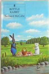 BOTTLE RABBIT  Bernard McCabe