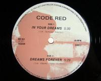 12 インチ・シングル　Code Red ／ In Your Dreams　ベルギー盤