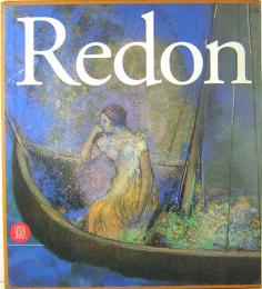 Odilon Redon: la Natura dell' Invisibile〜La nature de l'invisible　オディロン・ルドン